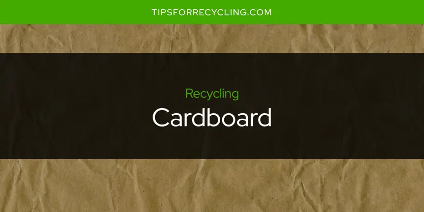 Is Cardboard Recyclable?