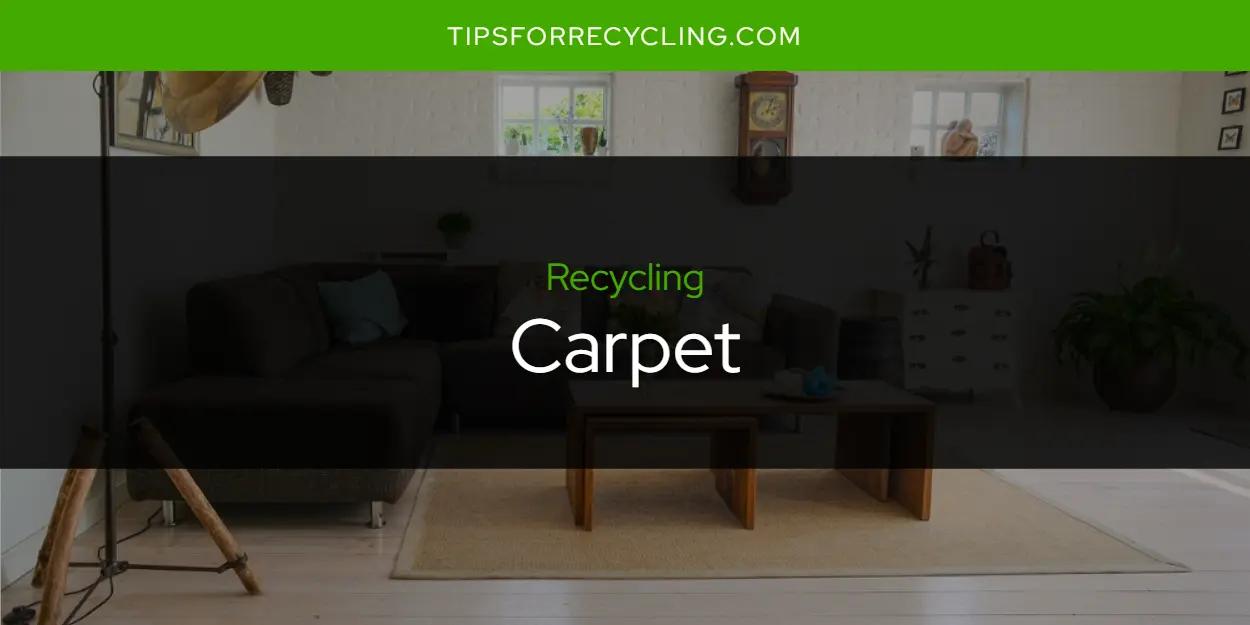 Is Carpet Recyclable?